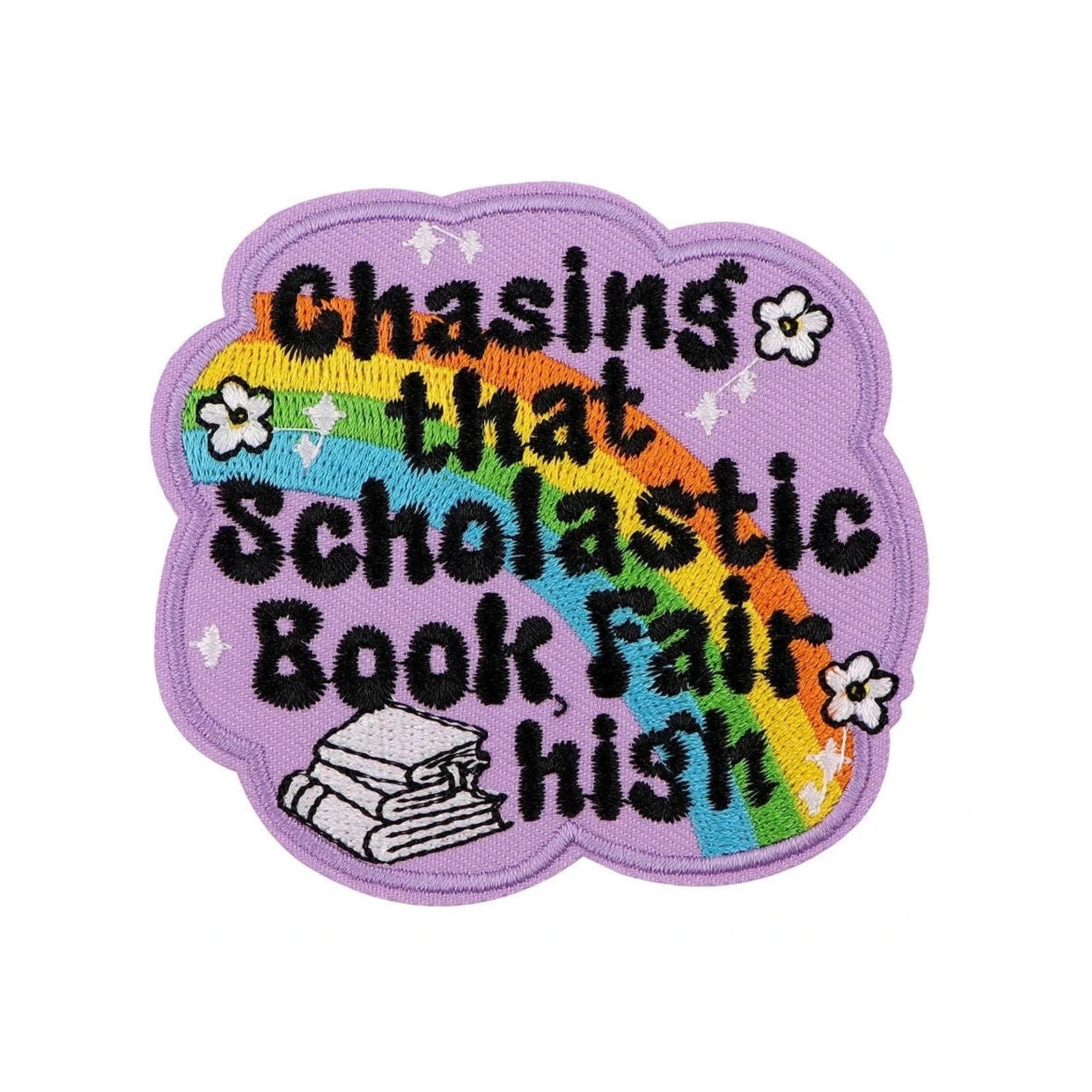 Chasing That Scholastic Book Fair High embroidered patch with rainbow and books retro school nostalgia