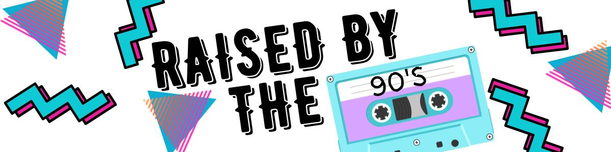 Raised by the 90s Gift Card
